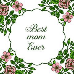 Vector illustration shape of card best mom for various cute pink wreath frames
