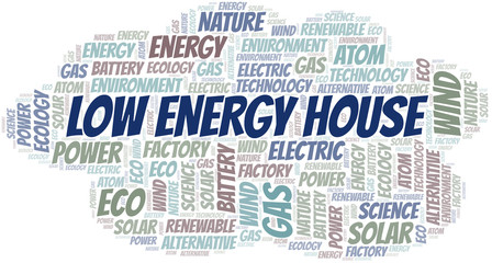 Fototapeta premium Low Energy House word cloud. Wordcloud made with text only.