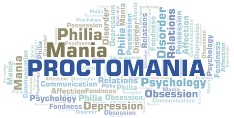 Fototapeta premium Proctomania word cloud. Type of mania, made with text only.