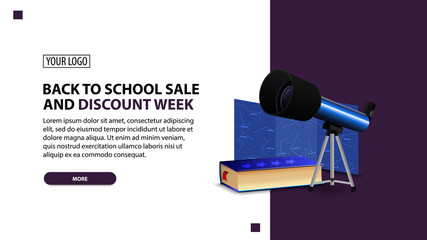 Back to school sale and discount week, discount white minimalist web banner template for your website with telescope, a map of the constellations and the encyclopedia of astronomy