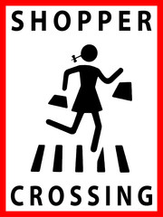 Shopper Crossing Schild