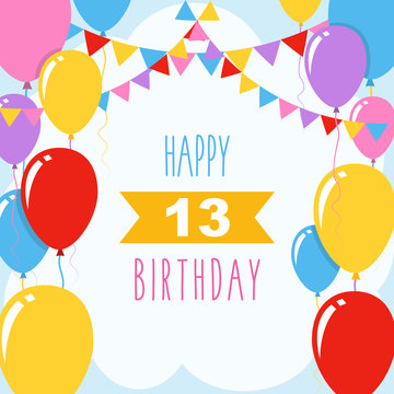 Happy 13th birthday, vector illustration greeting card with balloons and garlands decoration