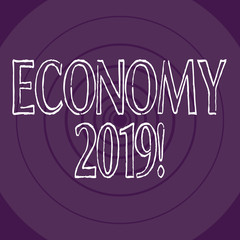 Word writing text Economy 2019. Business concept for state of country in terms of production and consumption goods Concentric Circle Pattern Round Shape in Violet Monochrome with Perspective.