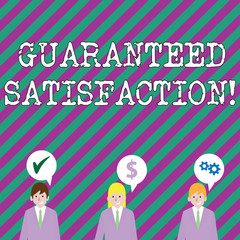 Text sign showing Guaranteed Satisfaction. Conceptual photo if buyer not satisfied product purchased will refund Businessmen Each has their Own Speech Bubble with Optimization Cost Icons.