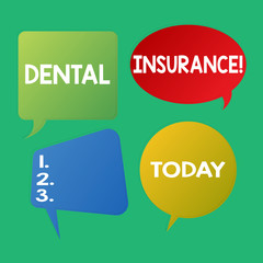 Word writing text Dental Insurance. Business concept for coverage for individuals to protect them against costs Blank Speech Bubble Sticker in Different Shapes and Color for Multiple Chat.