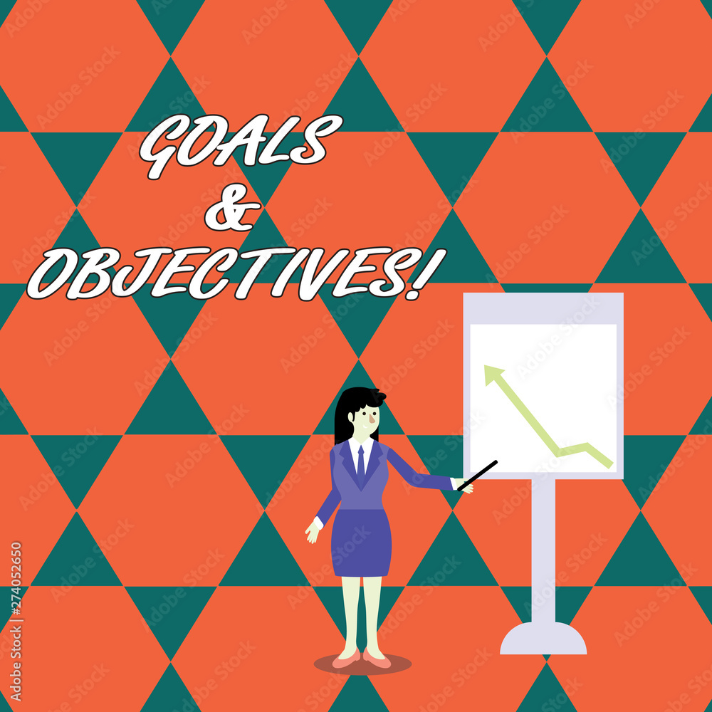 Poster word writing text goals and objectives. business concept for define strategies or implementation ste