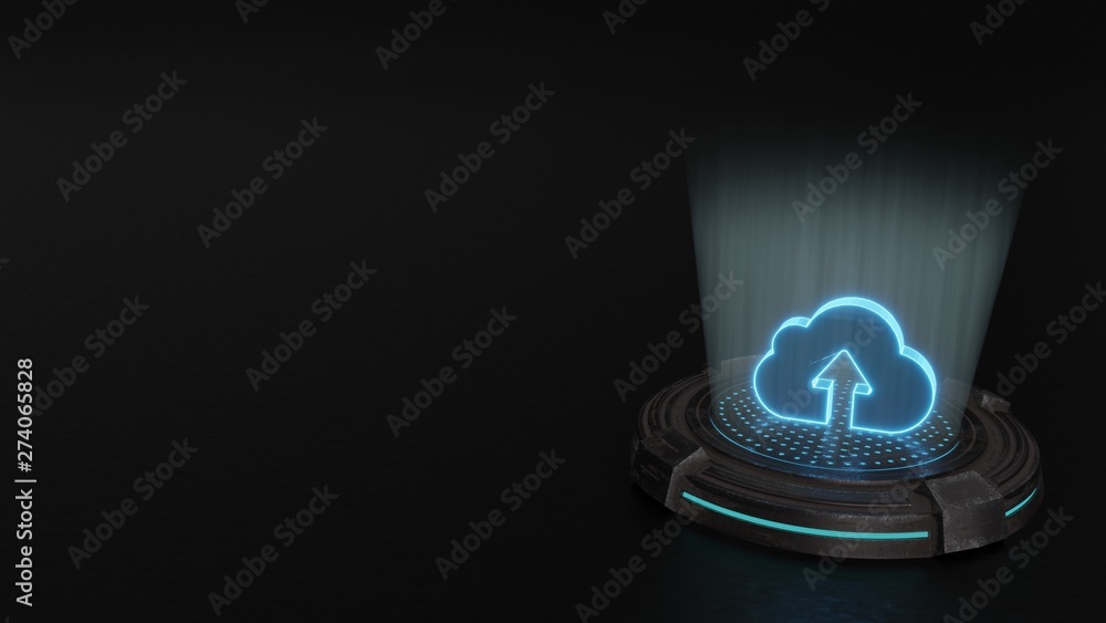 Poster 3d hologram symbol of upload to cloud icon render