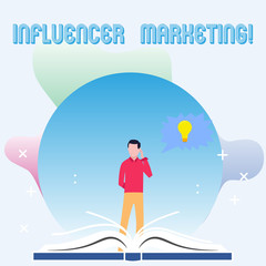 Text sign showing Influencer Marketing. Conceptual photo focus is placed influential showing rather than target Man Standing Behind Open Book, Hand on Head, Jagged Speech Bubble with Bulb.