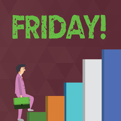 Word writing text Friday. Business concept for Last day of working week Start weekend Relax time Businessman Carrying a Briefcase is in Pensive Expression while Climbing Up.
