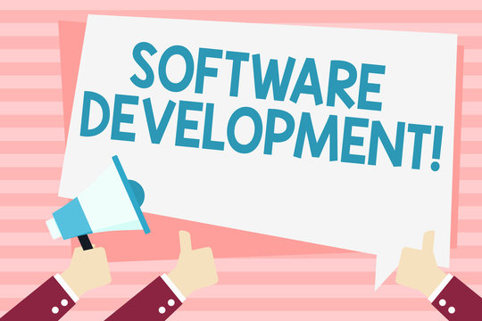 Handwriting text Software Development. Conceptual photo software is created using a specific programming Hand Holding Megaphone and Other Two Gesturing Thumbs Up with Text Balloon