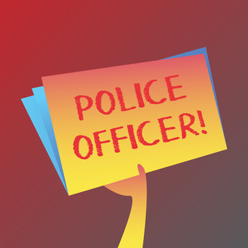 Conceptual hand writing showing Police Officer. Concept meaning a demonstrating who is an officer of the law enforcement team Hand Holding Blank Space Color File Folder with Sheet Inside