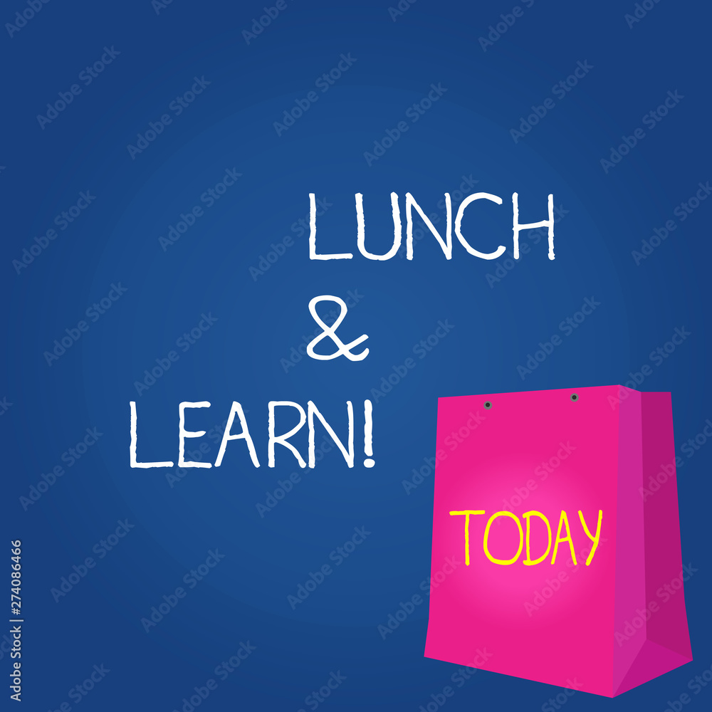 Poster text sign showing lunch and learn. business photo showcasing defiend as seminar offered during free 