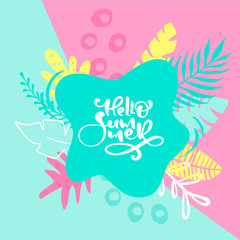 Naklejka premium Hello Summer calligraphy lettering text for greeting card. Creative doodle tropical beach travel graphic vector illustration. Retro typographical design