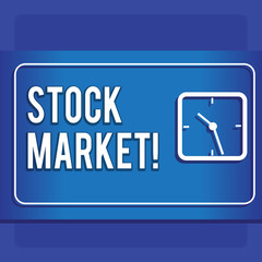 Writing note showing Stock Market. Business concept for collection markets exchanges where activities of buying selling Modern Design of Square Clock on Two Tone Pastel Backdrop