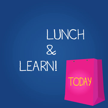 Text sign showing Lunch And Learn. Business photo showcasing defiend as seminar offered during free lunch to test it Color Gift Bag with Punched Hole but Without Handle on Twotone Blank Space