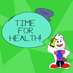 Word writing text Time For Health. Business photo showcasing moment for physical mental and not merely absence disease Smiley Face Man in Necktie Holding Smartphone to his Head in Sticker Style