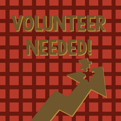 Writing note showing Volunteer Needed. Business concept for need work for organization without being paid Arrow Pointing Up with Detached Part Jigsaw Puzzle Piece