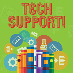 Fototapeta premium Conceptual hand writing showing Tech Support. Concept meaning service by hardware or software which help and advice products Books Arranged Standing in Row with Educational Icons Behind