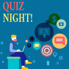 Writing note showing Quiz Night. Business concept for evening test knowledge competition between individuals Man Sitting with Laptop and SEO Driver Icons on Blank Space