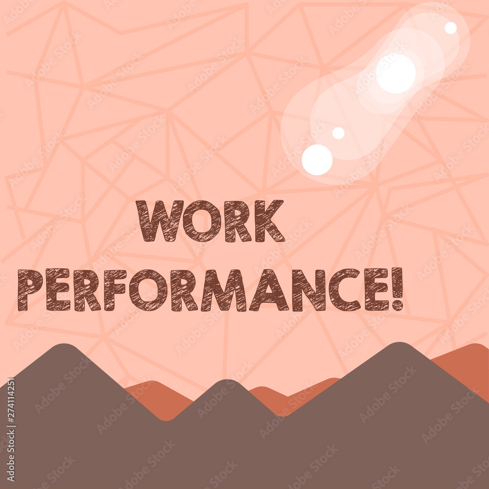 Poster writing note showing work perforanalysisce. business concept for find the content of a job in terms 