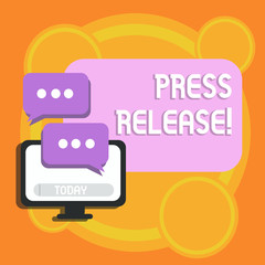 Writing note showing Press Release. Business concept for statement issued to newspapers giving information on matter Monitor and Two Speech Balloon with Three Dots for Chat Icon