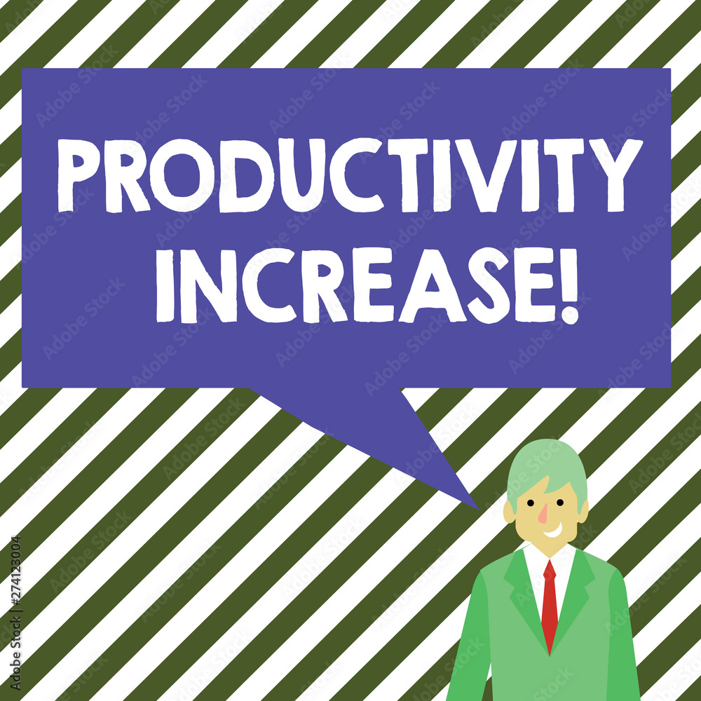 Poster word writing text productivity increase. business photo showcasing labor productivity growth more ou