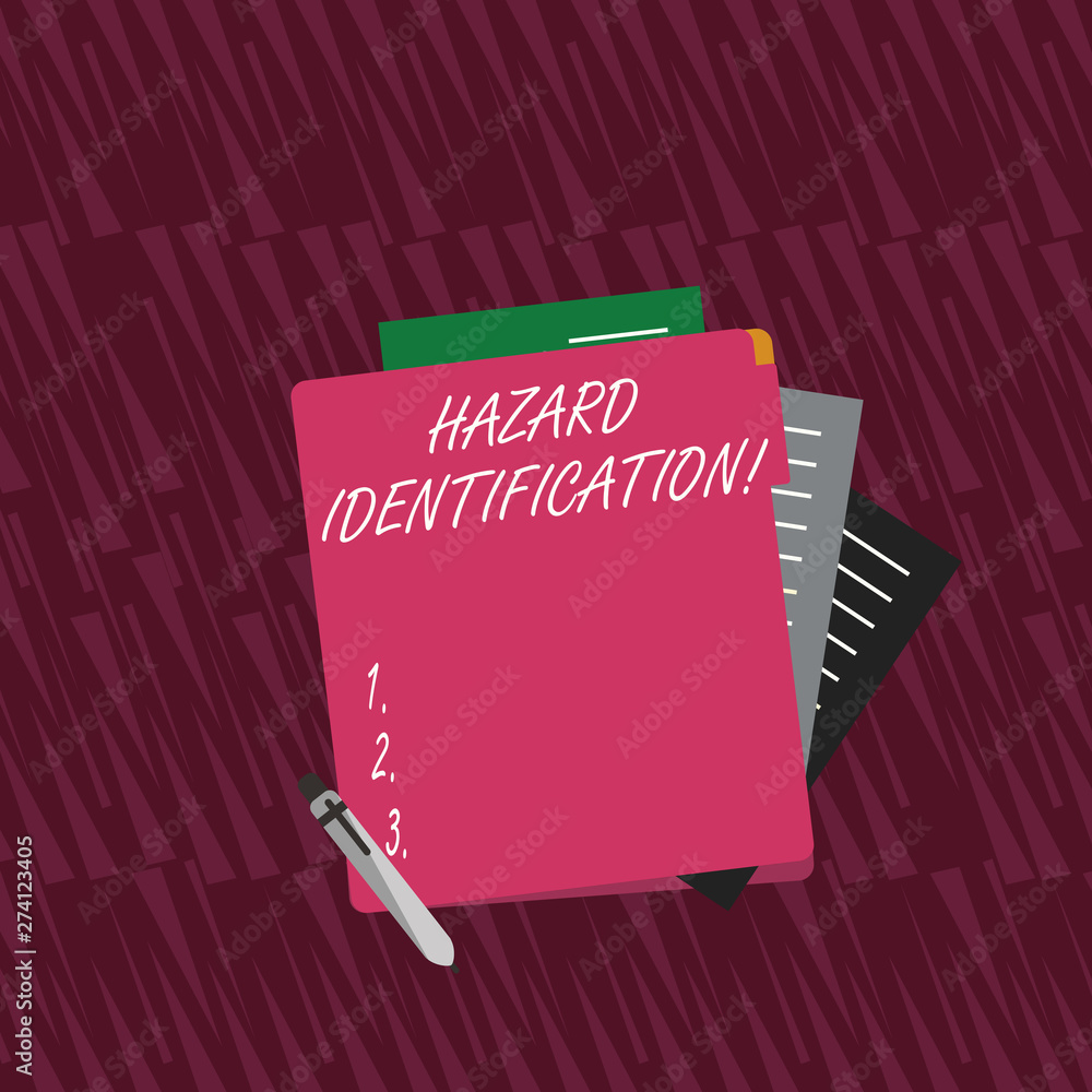 Poster text sign showing hazard identification. business photo text process used to identify hazards in the