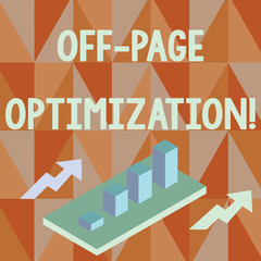 Word writing text Off Page Optimization. Business photo showcasing set of techniques to increase your website s is ranking Colorful Clustered 3D Bar Chart Graph Diagram in Perspective with Two Arrows
