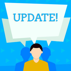 Handwriting text UPDATE. Conceptual photo make something more modern or up to date like software program Faceless Man has Two Shadows Each has Their Own Speech Bubble Overlapping