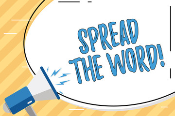 Word writing text Spread The Word. Business photo showcasing share the information or news using social media Blank White Huge Oval Shape Sticker and Megaphone Shouting with Volume Icon