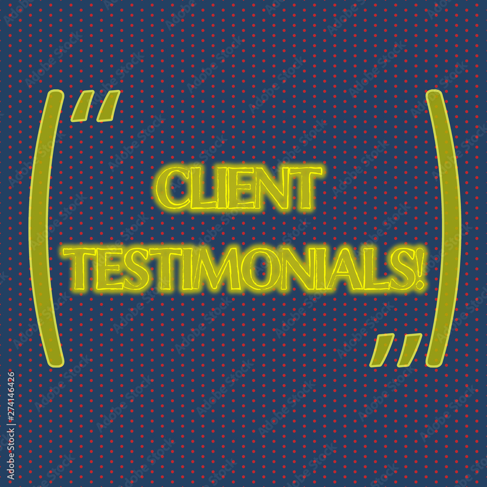 Fototapete writing note showing client testimonials. business concept for written recommendation from a satisfi