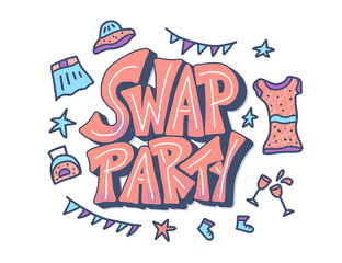 Swap party hand drawn poster. Vector design. 