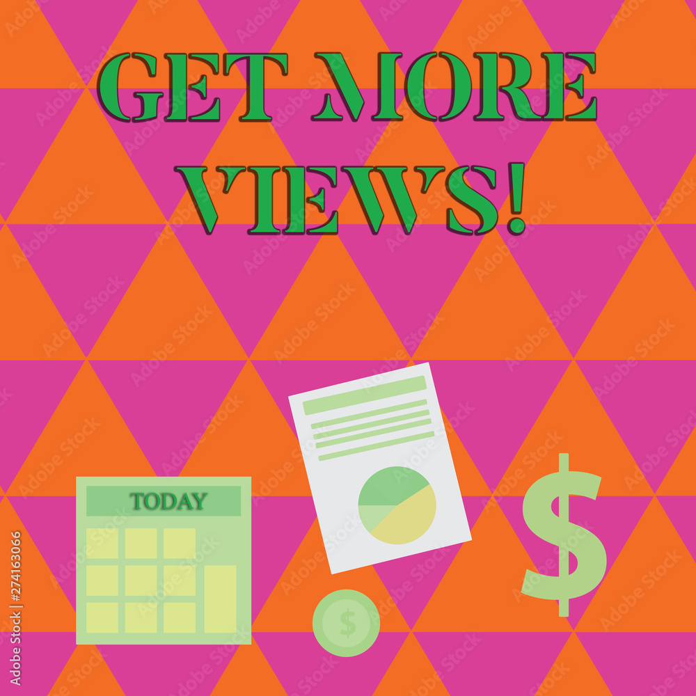 Poster handwriting text writing get more views. conceptual photo increase web traffic optimise blog strateg