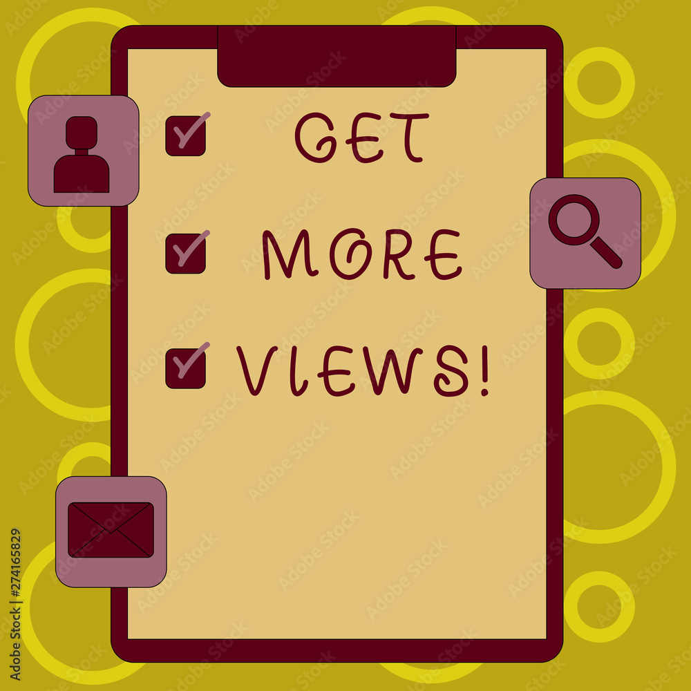 Poster writing note showing get more views. business concept for increase web traffic optimise blog strateg