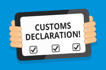 Word writing text Customs Declaration. Business photo showcasing Official document showing goods being imported Color Tablet Smartphone with Blank Screen Handheld from the Back of Gadget