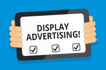 Word writing text Display Advertising. Business photo showcasing online advertising that is typically a designed image Color Tablet Smartphone with Blank Screen Handheld from the Back of Gadget