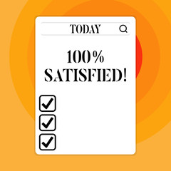Text sign showing 100 Percent Satisfied. Business photo showcasing Products and services surpass customer expectation Search Bar with Magnifying Glass Icon photo on Blank Vertical White Screen