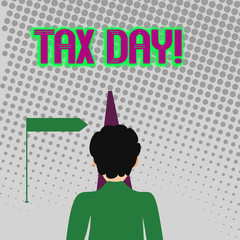 Handwriting text writing Tax Day. Conceptual photo colloquial term for time on which individual income tax returns Man Facing the Distance Ahead and Blocking the View of Straight Narrow Path