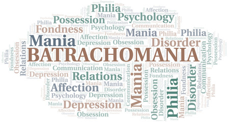 Batrachomania word cloud. Type of mania, made with text only.