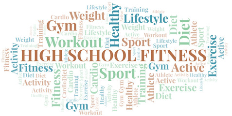 Fototapeta na wymiar High School Fitness word cloud. Wordcloud made with text only.