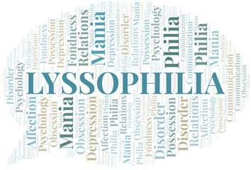 Fototapeta premium Lyssophilia word cloud. Type of Philia.