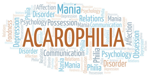 Acarophilia word cloud. Type of Philia.