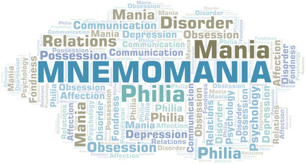 Mnemomania word cloud. Type of mania, made with text only.