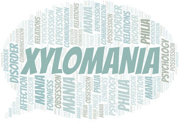 Obraz premium Xylomania word cloud. Type of mania, made with text only.