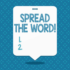Handwriting text Spread The Word. Conceptual photo share the information or news using social media Blank Space White Speech Balloon Floating with Three Punched Holes on Top