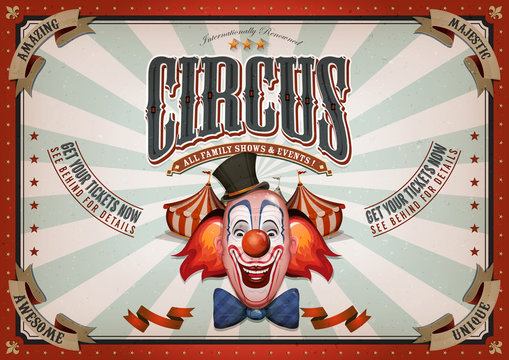 Vintage Circus Poster With Clown Head/ Illustration of retro and vintage circus poster background, with design clown face and grunge texture for arts festival events and entertainment background