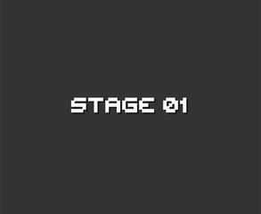 Stage 01 retro video game message