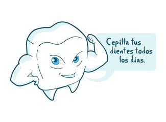 Strong tooth and Brush your teeth every day message in spanish