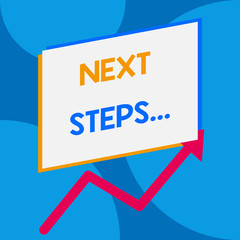 Word writing text Next Steps. Business photo showcasing something you do or plan after you ve finished something else One blank rectangle above another arrow zigzag upwards increasing sale