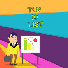 Handwriting text Top 10 List. Conceptual photo the ten most important or successful items in a particular list Businessman Clerk with Brief Case Standing Whiteboard Declining Bar Chart